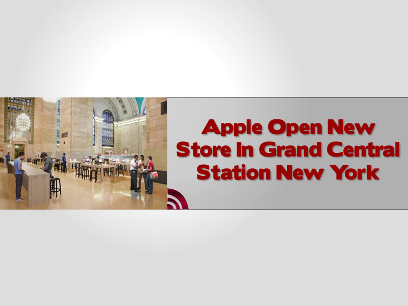 Apple Open New Store In Grand Central Station New York