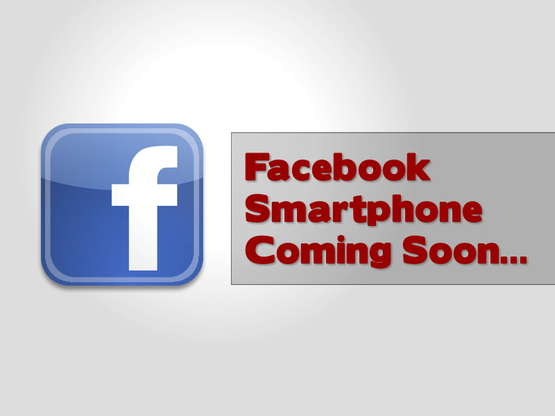 facebook-smartphone-coming-soon