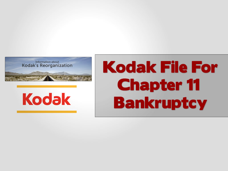 Kodak File For Chapter 11 Bankruptcy