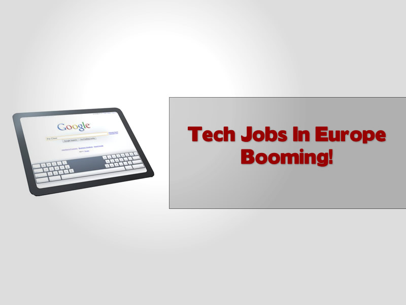 Tech Jobs in Europe