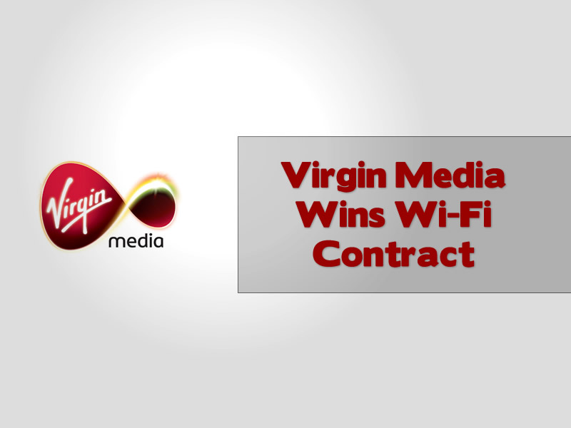 Virgin Media Wins Wi-Fi Contract
